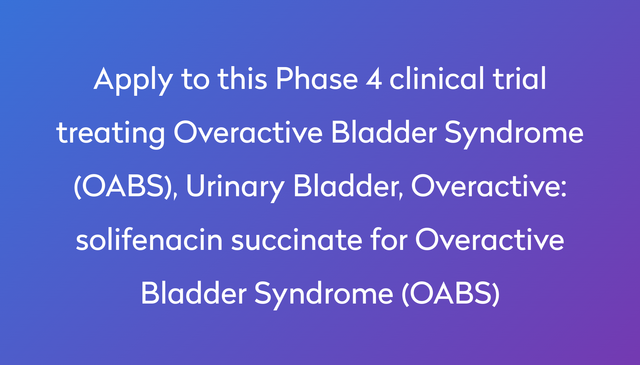 solifenacin-succinate-for-overactive-bladder-syndrome-oabs-clinical